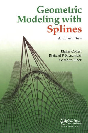 Geometric Modeling with Splines: An Introduction,Used