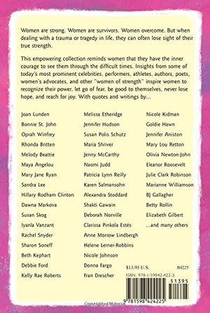 The Strength of Women: Words of Understanding and Encouragement for Survivors,Used