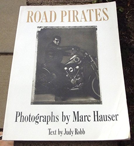 Road Pirates: Photographs,Used