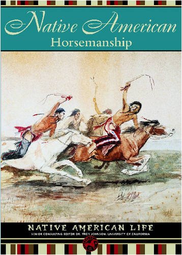 Native American Horsemanship (Native American Life),Used