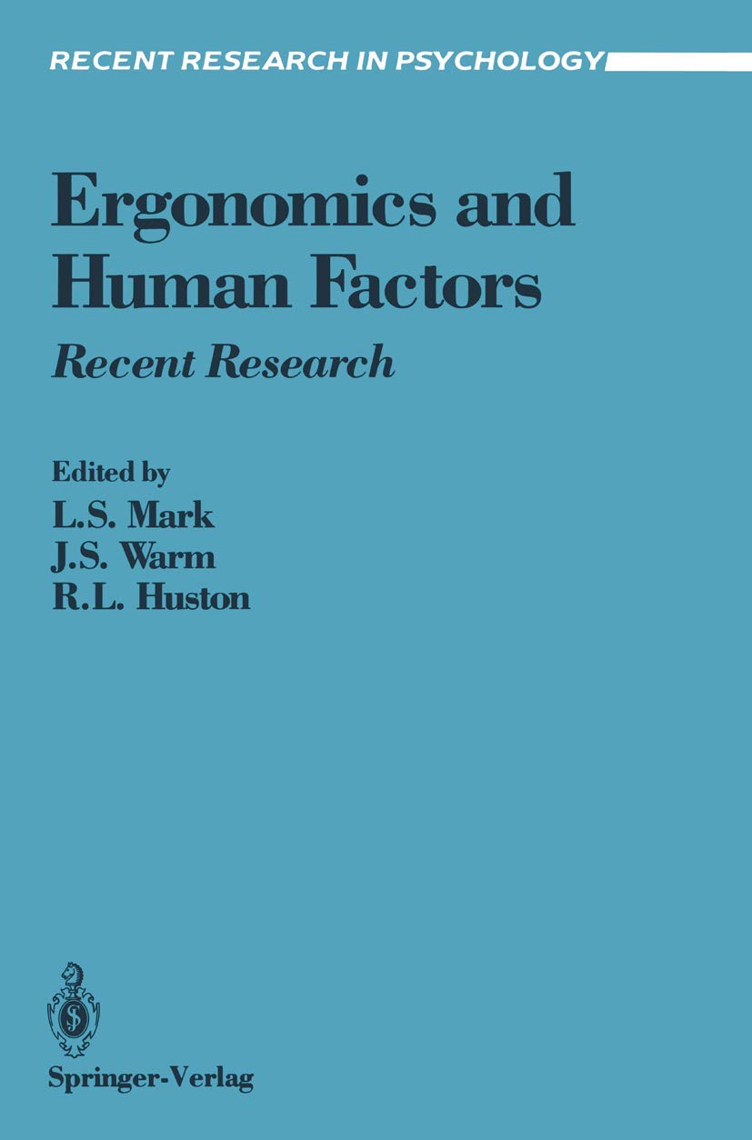 Ergonomics And Human Factors: Recent Research (Recent Research In Psychology)