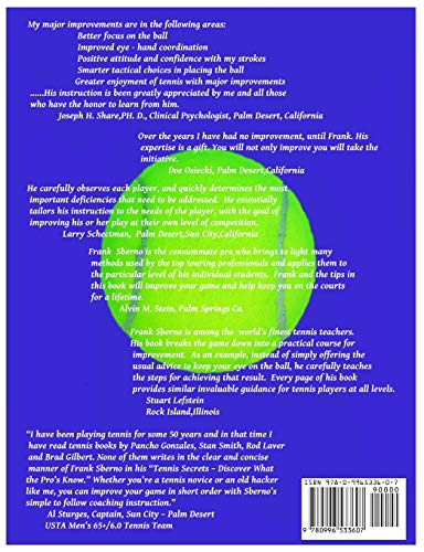 Tennis Secrets: Discover What the Pros Know,Used