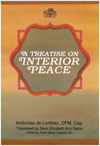 A Treatise on Interior Peace,New