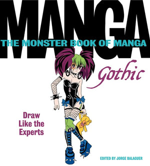 The Monster Book of Manga: Gothic,Used