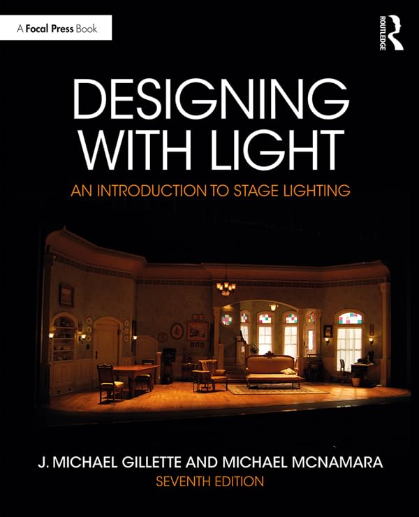 Designing with Light: An Introduction to Stage Lighting,Used