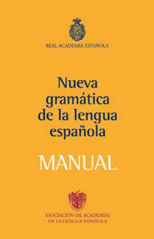 Nueva Gramatica Lengua Espa?ola MANUAL (Spanish Edition),New