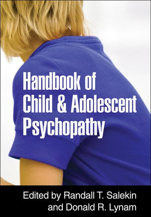 Handbook of Child and Adolescent Psychopathy,Used