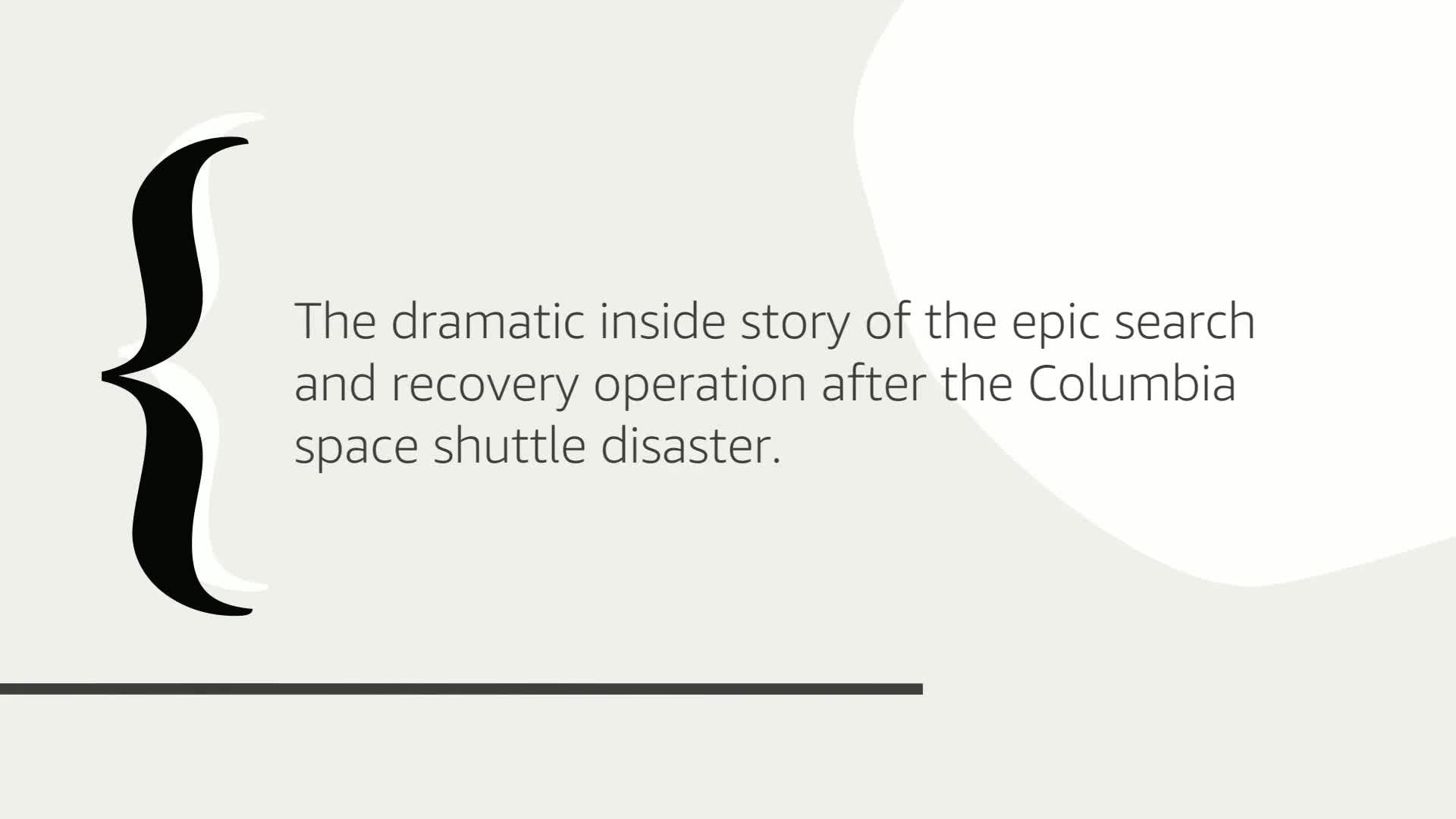 Bringing Columbia Home: The Untold Story of a Lost Space Shuttle and Her Crew,New