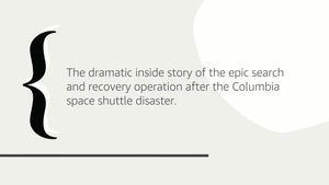 Bringing Columbia Home: The Untold Story Of A Lost Space Shuttle And Her Crew