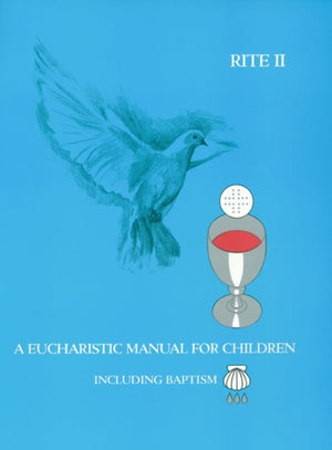 A Eucharistic Manual For Children, Rites 1 & 2,Used