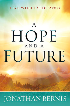 A Hope and a Future: Live With Expectancy,Used