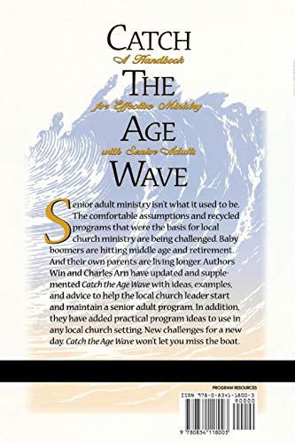 Catch The Age Wave: A Handbook For Effective Ministry With Senior Adults