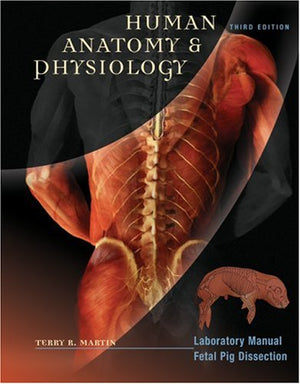 Human A&P Laboratory Manual, Fetal Pig Dissection,Used