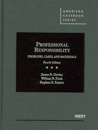 Professional Responsibility Problems Cases and Materials (American Casebook Series),Used