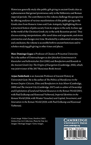 Benefactors and the Polis: The Public Gift in the Greek Cities from the Homeric World to Late Antiquity,Used