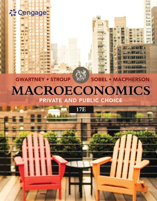 Macroeconomics: Private & Public Choice (Mindtap Course List),New