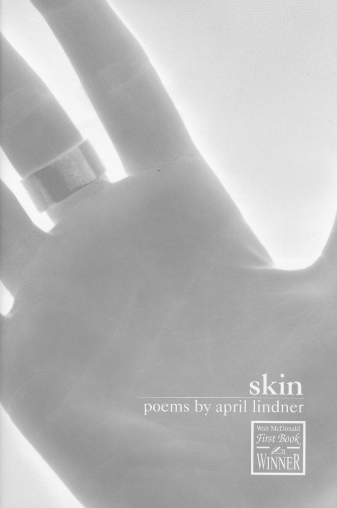 Skin (Walt McDonald FirstBook Series in Poetry),Used