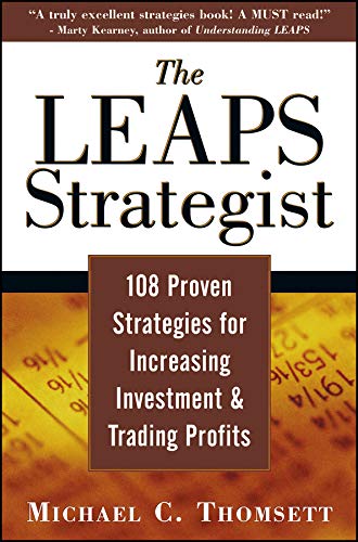 The LEAPS Strategist: 108 Proven Strategies for Increasing Investment and Trading Profits,Used