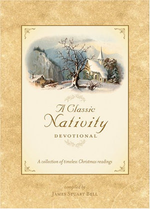 A Classic Nativity Devotional,Used