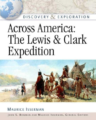 Across America: The Lewis and Clark Expedition (Discovery and Exploration),Used