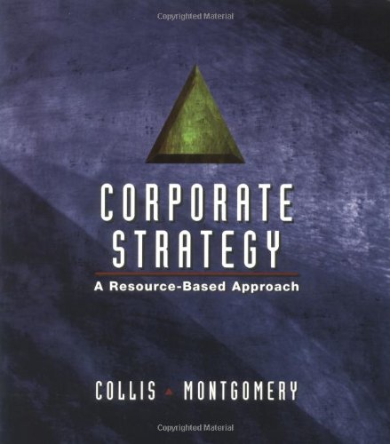 Corporate Strategy: A Resource Based Approach,Used