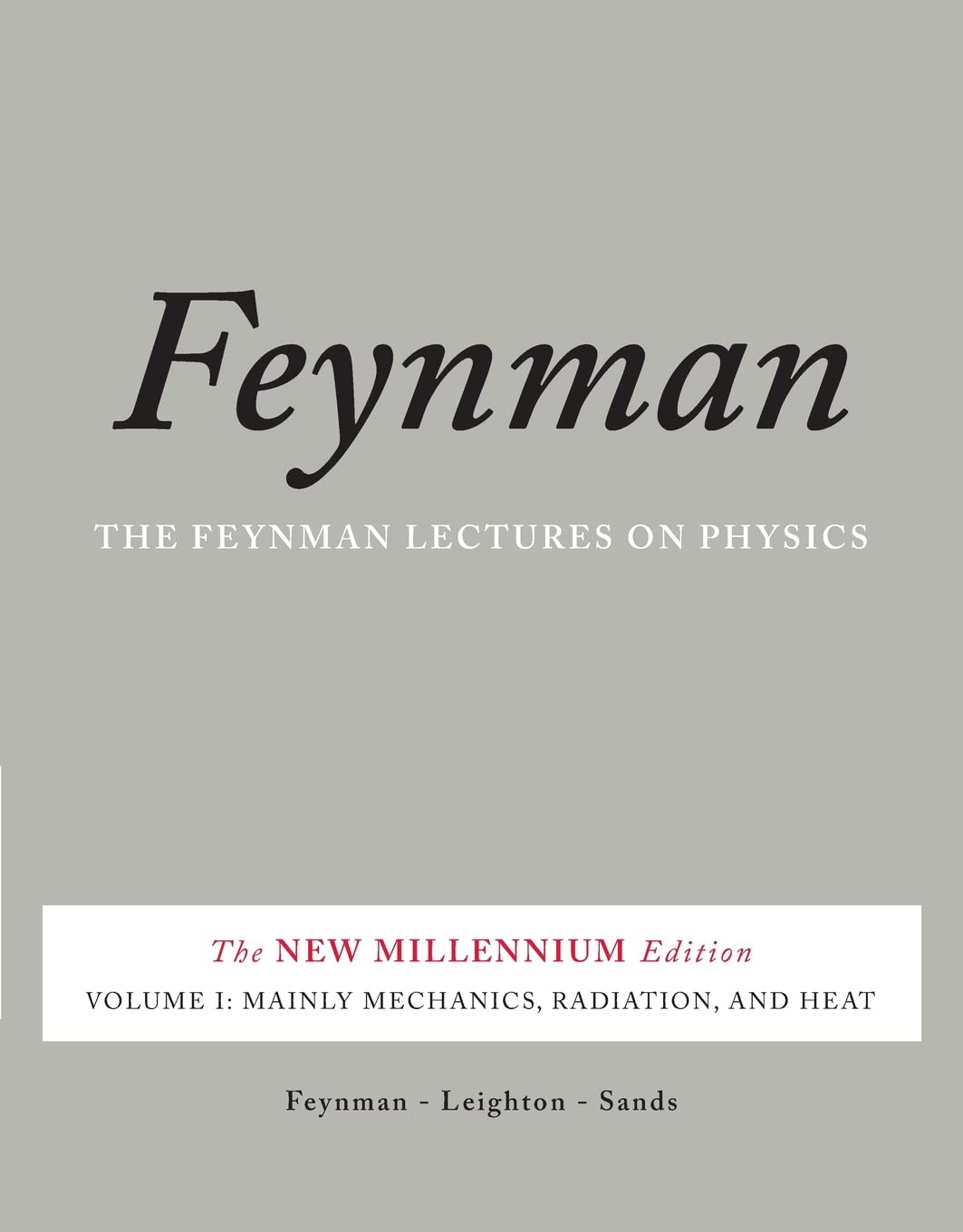 The Feynman Lectures On Physics, Vol. I: The New Millennium Edition: Mainly Mechanics, Radiation, And Heat,New