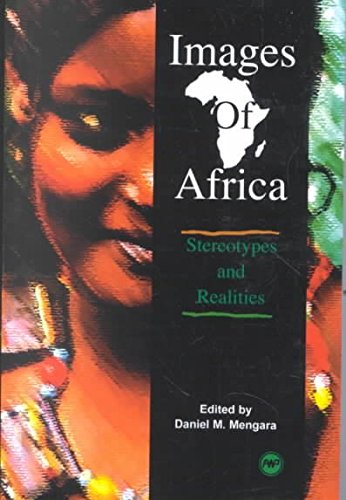 Images Of Africa: Stereotypes And Realities,Used