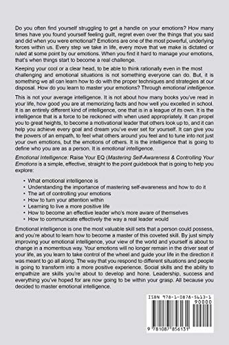 Emotional Intelligence: Raise Your EQ (Mastering Self Awareness & Controlling Your Emotions) (Ei Master),Used