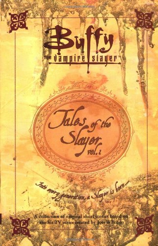 Tales of the Slayer, Volume 1 (Buffy the Vampire Slayer),Used