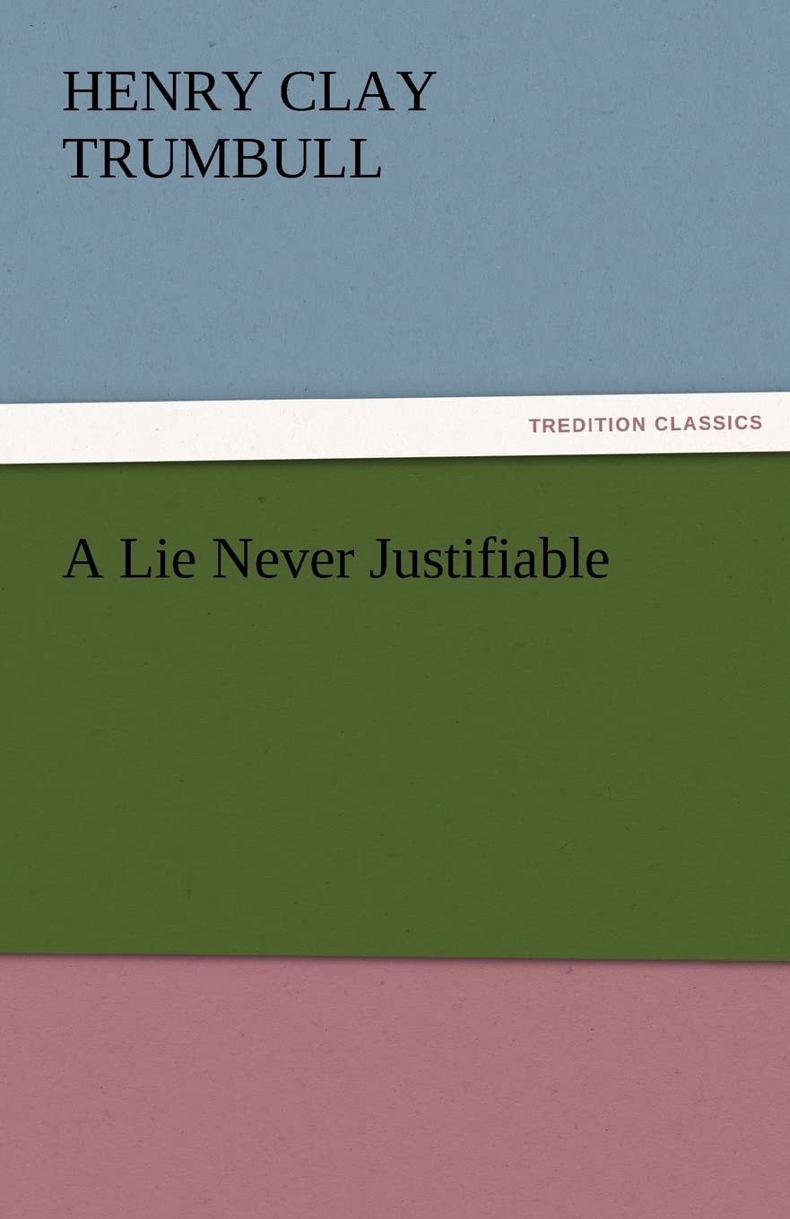 A Lie Never Justifiable,Used