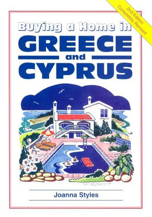 Buying a Home in Greece & Cyprus: A Survival Handbook,Used