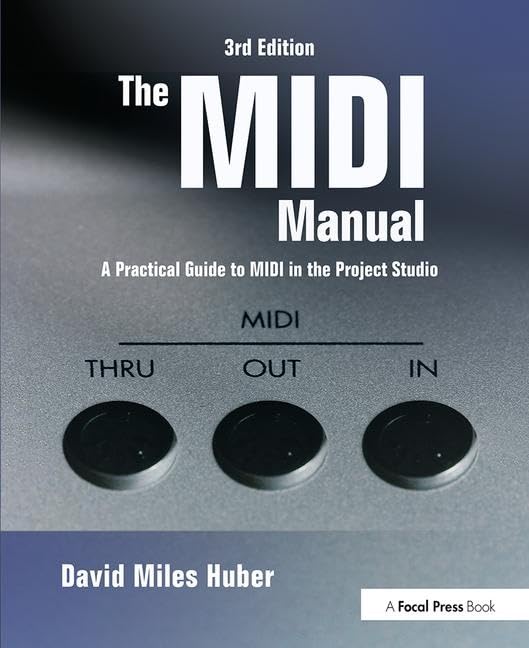 The MIDI Manual: A Practical Guide to MIDI in the Project Studio (Audio Engineering Society Presents),Used