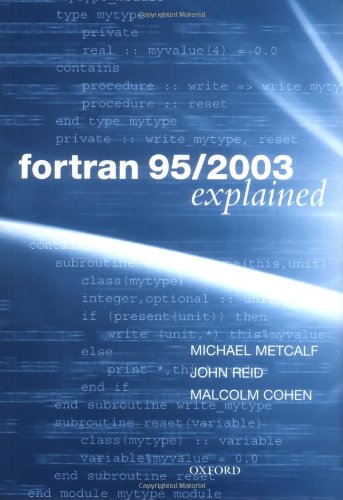 Fortran 95/2003 Explained (Numerical Mathematics and Scientific Computation),New