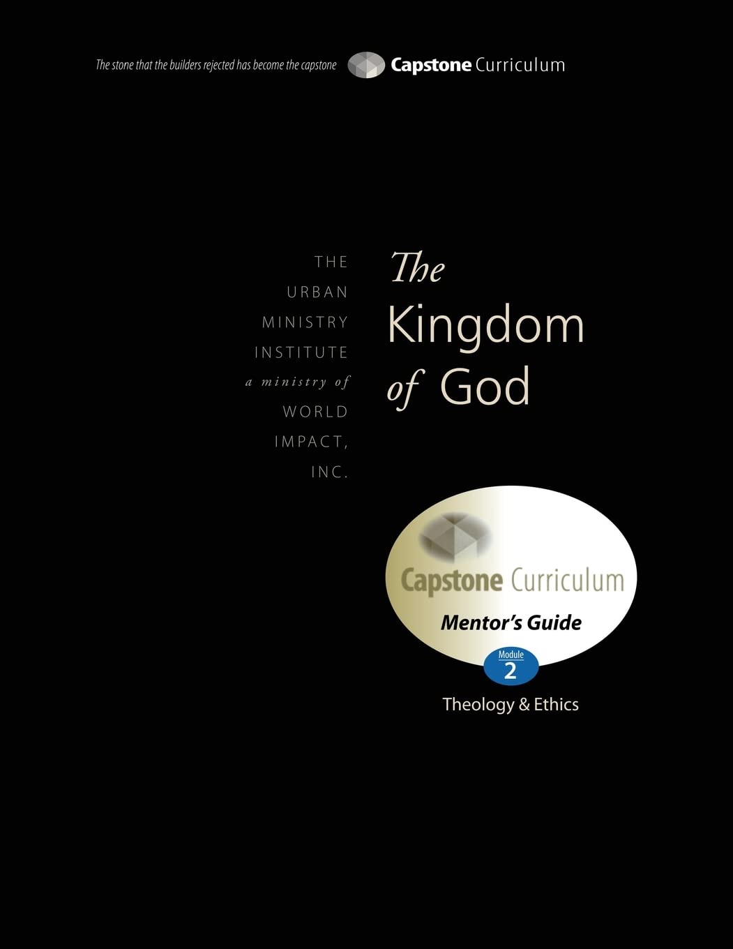 The Kingdom Of God, Mentor'S Guide: Capstone Module 2, English,Used