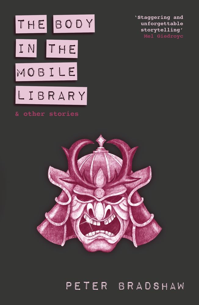 The Body in the Mobile Library: and other stories,New