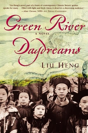 Green River Daydreams: A Novel,Used