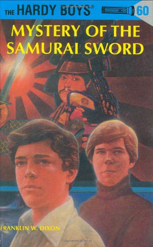 Mystery of the Samurai Sword (The Hardy Boys),New
