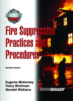 Fire Suppression Practices and Procedures,Used