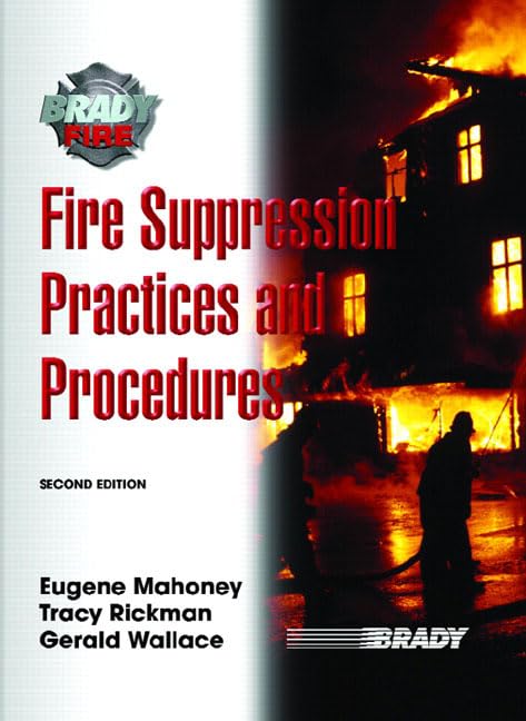 Fire Suppression Practices and Procedures,Used