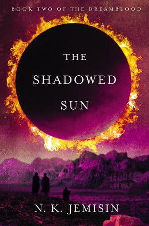 The Shadowed Sun (The Dreamblood, 2),Used
