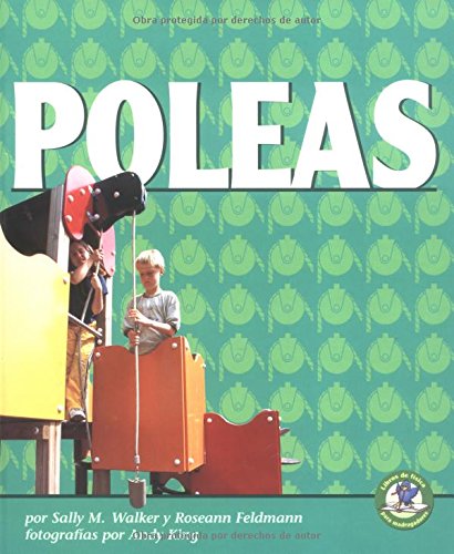 Poleas (Libros De Fisica Para Madrugadores) (Spanish Edition),Used