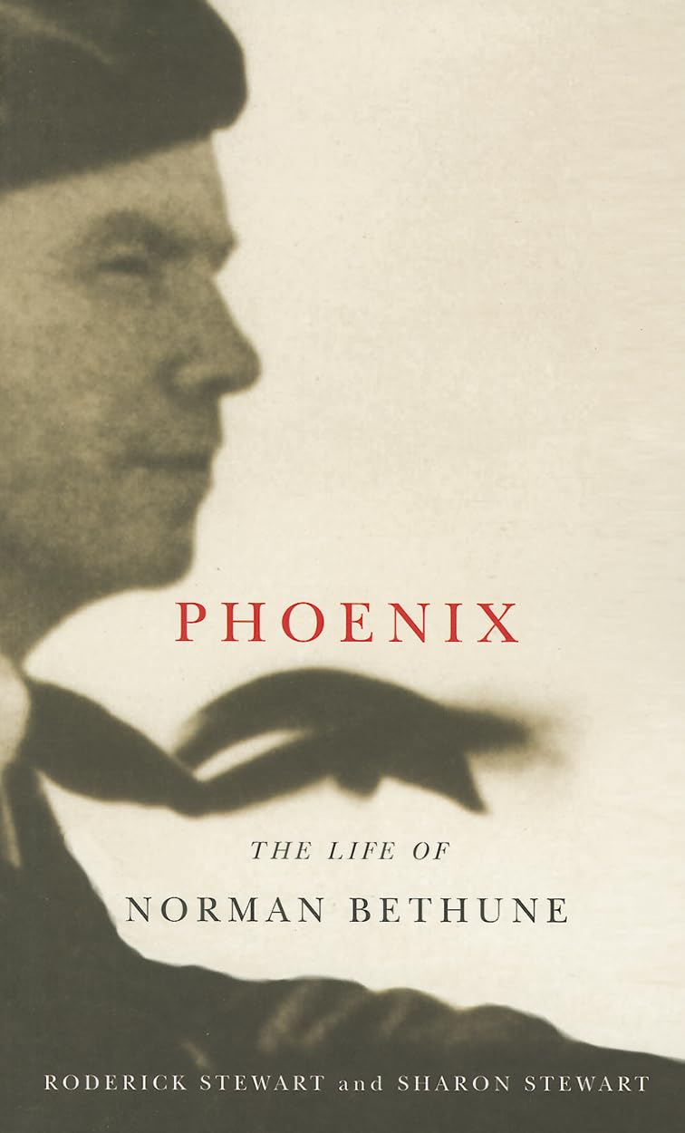 Phoenix: The Life of Norman Bethune,Used