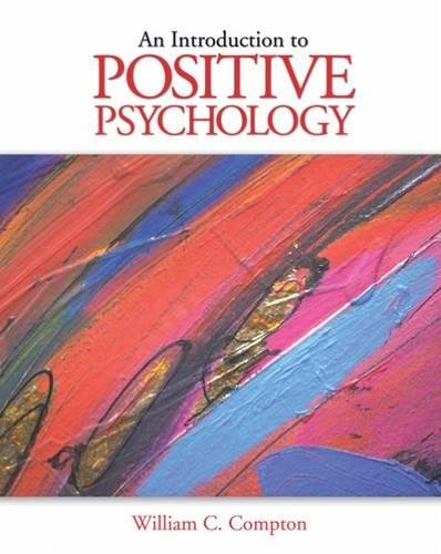 Custom Enrichment Module: Introduction to Positive Psychology,Used