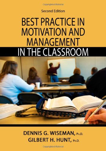 Best Practice in Motivation and Management in the Classroom,Used