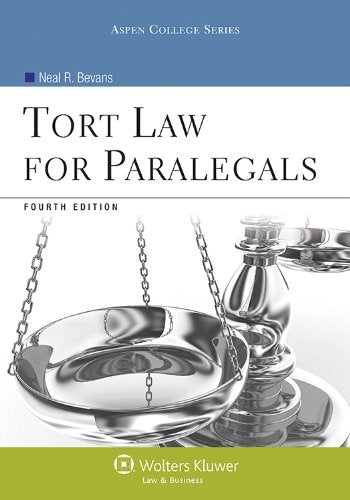 Tort Law for Paralegals, Fourth Edition (Aspen College),Used
