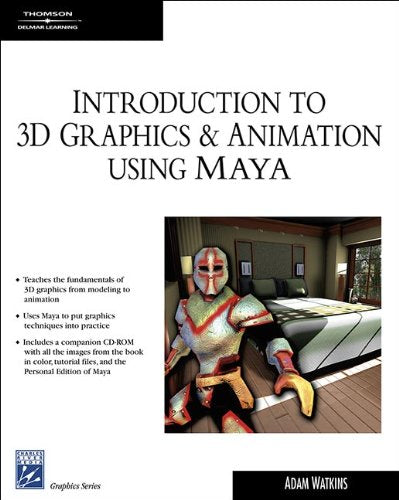 Introduction to 3D Graphics & Animation Using Maya (Graphics Series),Used
