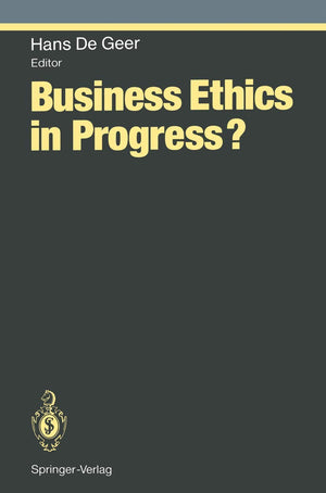 Business Ethics in Progress? (Ethical Economy),New