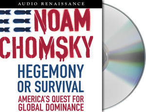 Hegemony or Survival: America's Quest for Global Dominance (American Empire Project),Used