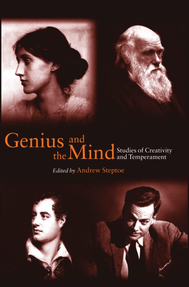 Genius and the Mind: Studies of Creativity and Temperament,Used