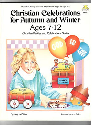 Christian Celebrations for Autumn and Winter (Christian Parties and Celebrations),Used
